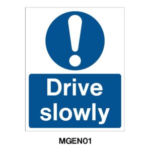 Drive Slowly