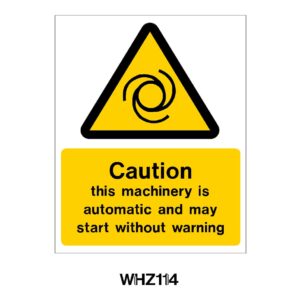 Hazard Caution Machinery